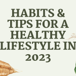 Habits & Tips for a Healthy Lifestyle